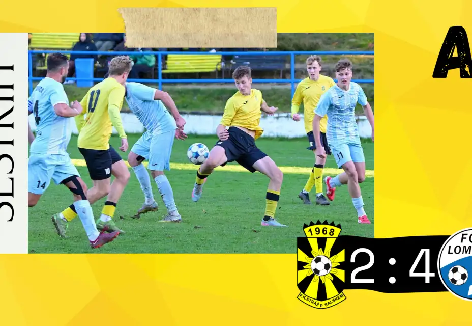 A - FK Stráž - FC Lomnice 2:4 (1:2)